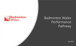 Badminton Wales Performance Pathway