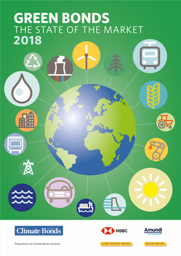 Green Bonds: the State of the Market 2018 Climate Bonds Initiative 2 Top 5 in 2018: Green Bond Issuance Rankings