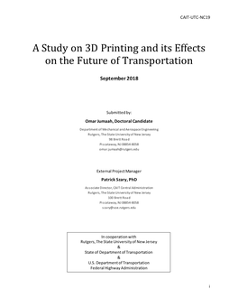 A Study on 3D Printing and Its Effects on the Future of Transportation