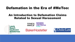 Defamation in the Era of #Metoo