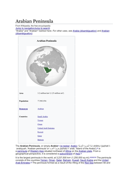 Arabian Peninsula from Wikipedia, the Free Encyclopedia Jump to Navigationjump to Search 