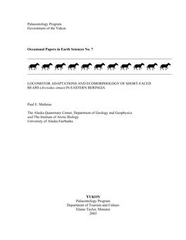 LOCOMOTOR ADAPTATIONS and ECOMORPHOLOGY of SHORT-FACED BEARS (Arctodus Simus) in EASTERN BERINGIA