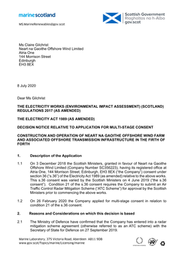 Marine Scotland Marine Planning and Policy Licensing Operations Team 375 Victoria Road Aberdeen AB11 9DB 8 July 2020