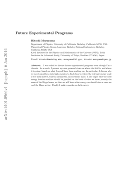 Future Experimental Programs