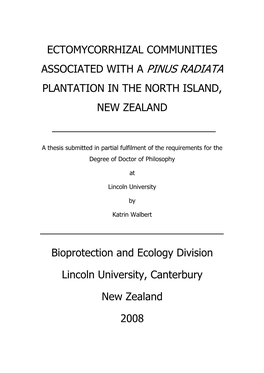 Ectomycorrhizal Communities Associated with a Pinus Radiata Plantation in the North Island, New Zealand