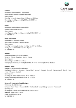 Hasselt – Hoeselt – Kortessem Openingsuren: Maandag