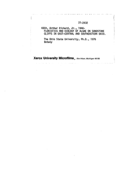 KOCH, Arthur Richard, Jr., 1946- FLORIST ICS and ECOLOGY of ALGAE on SANDSTONE CLIFFS in EAST-CENTRAL and SOUTHEASTERN OHIO