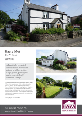 Haere Mei Tal Y Bont £289,500