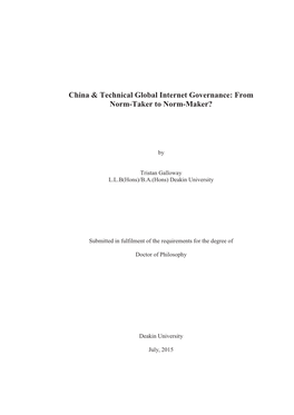 China & Technical Global Internet Governance: from Norm-Taker to Norm-Maker?