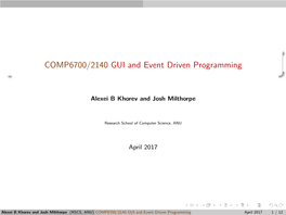 COMP6700/2140 GUI and Event Driven Programming