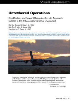 Untethered Operations Rapid Mobility and Forward Basing Are Keys to Airpower’S Success in the Antiaccess/Area-Denial Environment