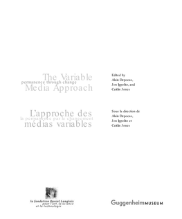 The Variable Media Approach L'approche Des Médias Variables