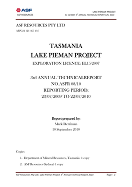 Tasmania Lake Pieman Project Exploration Licence: El15/2007