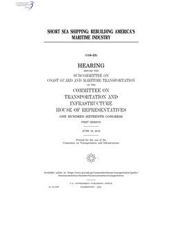 Short Sea Shipping: Rebuilding America’S Maritime Industry