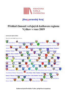 Přehled Činnosti Veřejných Knihoven Regionu Vyškov V Roce 2019