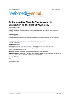 Dr. Carlos Albizu Miranda: the Man and His Contribution to the Field of Psychology