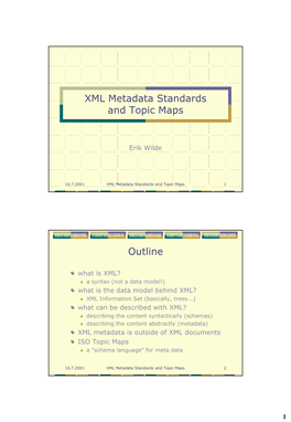 XML Metadata Standards and Topic Maps Outline