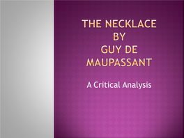 The Necklace by Guy De Maupassant