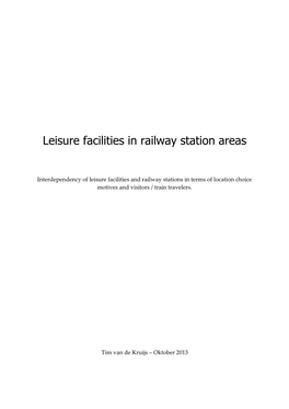 Leisure Facilities in Railway Station Areas