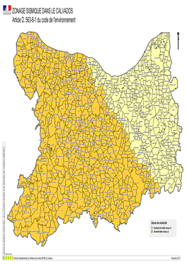 ZONAGE SISMIQUE DANS LE CALVADOS Article D. 563-8-1 Du Code De L'environnement