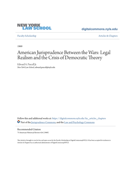 American Jurisprudence Between the Wars: Legal Realism and the Crisis of Democratic Theory Edward A