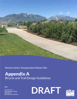 Appendix a Bicycle and Trail Design Guidelines