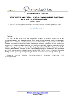 COMPARATIVE ANALYSIS of PHENOLIC COMPOUNDS in the AMERICAN BASIL and WILD BERGAMOT HERBS Shanaida, Mariia