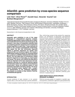 Agenda: Gene Prediction by Cross-Species Sequence Comparison Leila Taher1, Oliver Rinner2,3, Saurabh Garg1, Alexander Sczyrba4 and Burkhard Morgenstern5,*