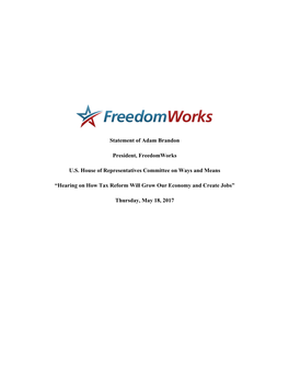 Statement of Adam Brandon President, Freedomworks U.S. House