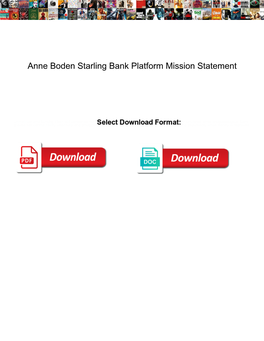 Anne Boden Starling Bank Platform Mission Statement