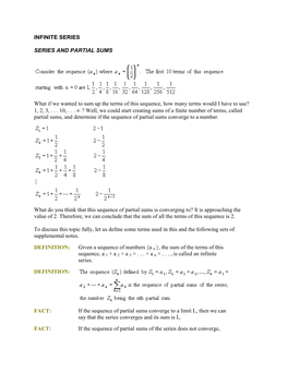 INFINITE SERIES SERIES and PARTIAL SUMS What If We Wanted