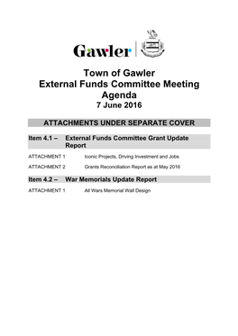 Town of Gawler External Funds Committee Meeting Agenda 7 June 2016