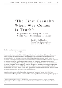 'The First Casualty When War Comes Is Truth'