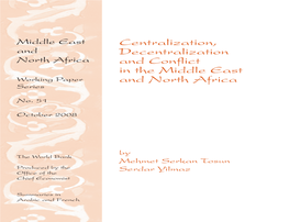 Centralization, Decentralization and Conflict in the Middle East and North Africa