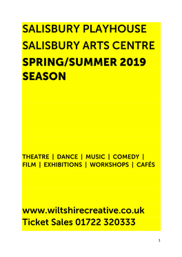 Salisbury Playhouse Salisbury Arts Centre Spring/Summer 2019 Season