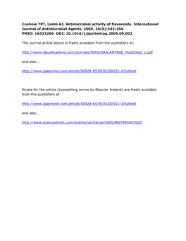 Cushnie TPT, Lamb AJ. Antimicrobial Activity of Flavonoids. International Journal of Antimicrobial Agents, 2005. 26(5):343-356