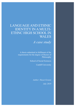 Language and Ethnic Identity in a Multi-Ethnc High School in Wales