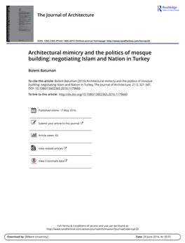 Architectural Mimicry and the Politics of Mosque Building: Negotiating Islam and Nation in Turkey