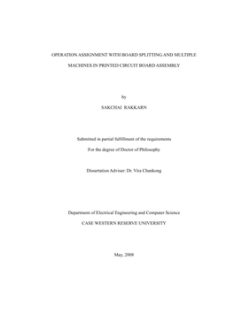 OPERATION ASSIGNMENT with BOARD SPLITTING and MULTIPLE MACHINES in PRINTED CIRCUIT BOARD ASSEMBLY by SAKCHAI RAKKARN Submitted