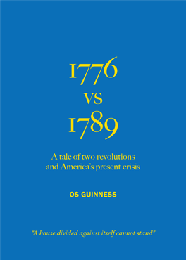 Os Guinness Essay: 1776 V. 1789