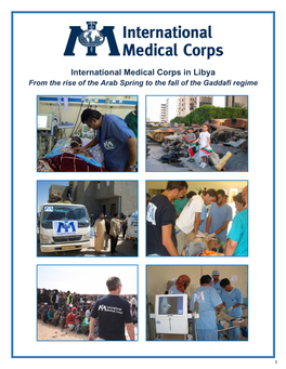 International Medical Corps in Libya from the Rise of the Arab Spring to the Fall of the Gaddafi Regime
