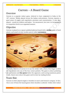 Carrom – a Board Game Overview Carrom Is a Popular Indoor Game, Believed to Have Originated in India in the 18Th Century