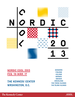 NORDIC COOL 2013 Feb. 19–Mar. 17