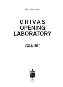 Grivas Opening Laboratory