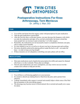 Postoperative Instructions for Knee Arthroscopy, Torn Meniscus Dr