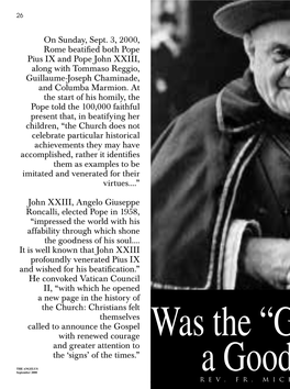 On Sunday, Sept. 3, 2000, Rome Beatified Both Pope Pius IX and Pope John XXIII, Along with Tommaso Reggio, Guillaume-Joseph Chaminade, and Columba Marmion
