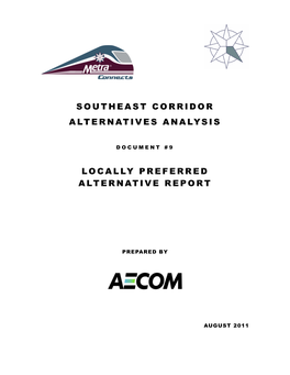 Southeast Corridor Alternatives Analysis Locally Preferred Alternative Report