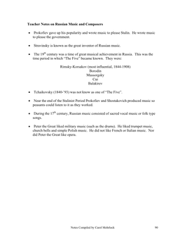 Teacher Notes on Russian Music and Composers Prokofiev Gave up His Popularity and Wrote Music to Please Stalin. He Wrote Music