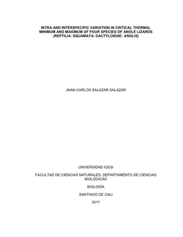 Intra and Interspecific Variation in Critical Thermal Minimum and Maximum of Four Species of Anole Lizards (Reptilia: Squamata: Dactyloidae: Anolis)