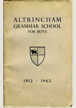 The History of Altrincham County Grammar School for Boys